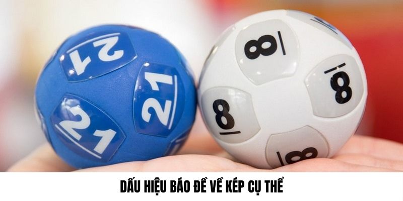 dấu hiệu báo đề về kép